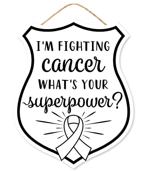 12H x 9.5L Fighting Cancer Badge Shape (AP7136) in white/black MDF features the text “I’m fighting cancer, what’s your superpower?” with an awareness ribbon and comes with a string for easy hanging.