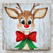 The 10" x 10" Red-Nosed Reindeer with Red Bow TTE-339 is a painted wooden sign featuring a cheerful cartoon reindeer, big red nose, large eyes, festive bow, snowflakes, and rustic wood details—perfect for holiday décor.