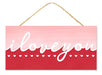 The 12.5L x 6H I Love You sign (AP7273) features a pink and red gradient MDF design, with I love you in white at the top and a row of charming white hearts below, elegantly hung by a rope.