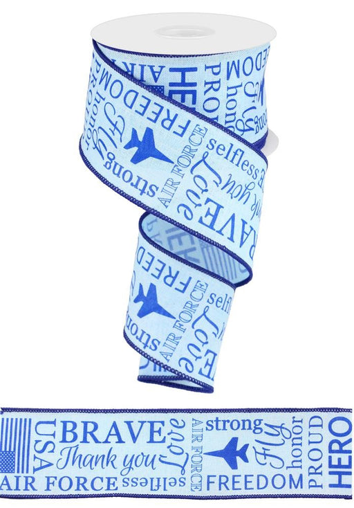 The 2.5 x 10 yd Air Force on Royal Burlap ribbon (Pale Blue/Blue RG0190014) features inspirational words such as BRAVE, HERO, and FREEDOM with Air Force icons. It has wired edges on a white background with blue borders to highlight the detailed design.